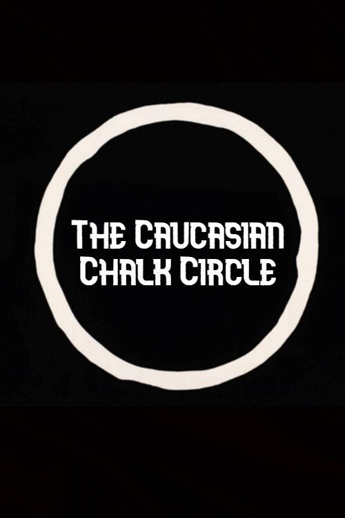 Постер The Caucasian Chalk Circle